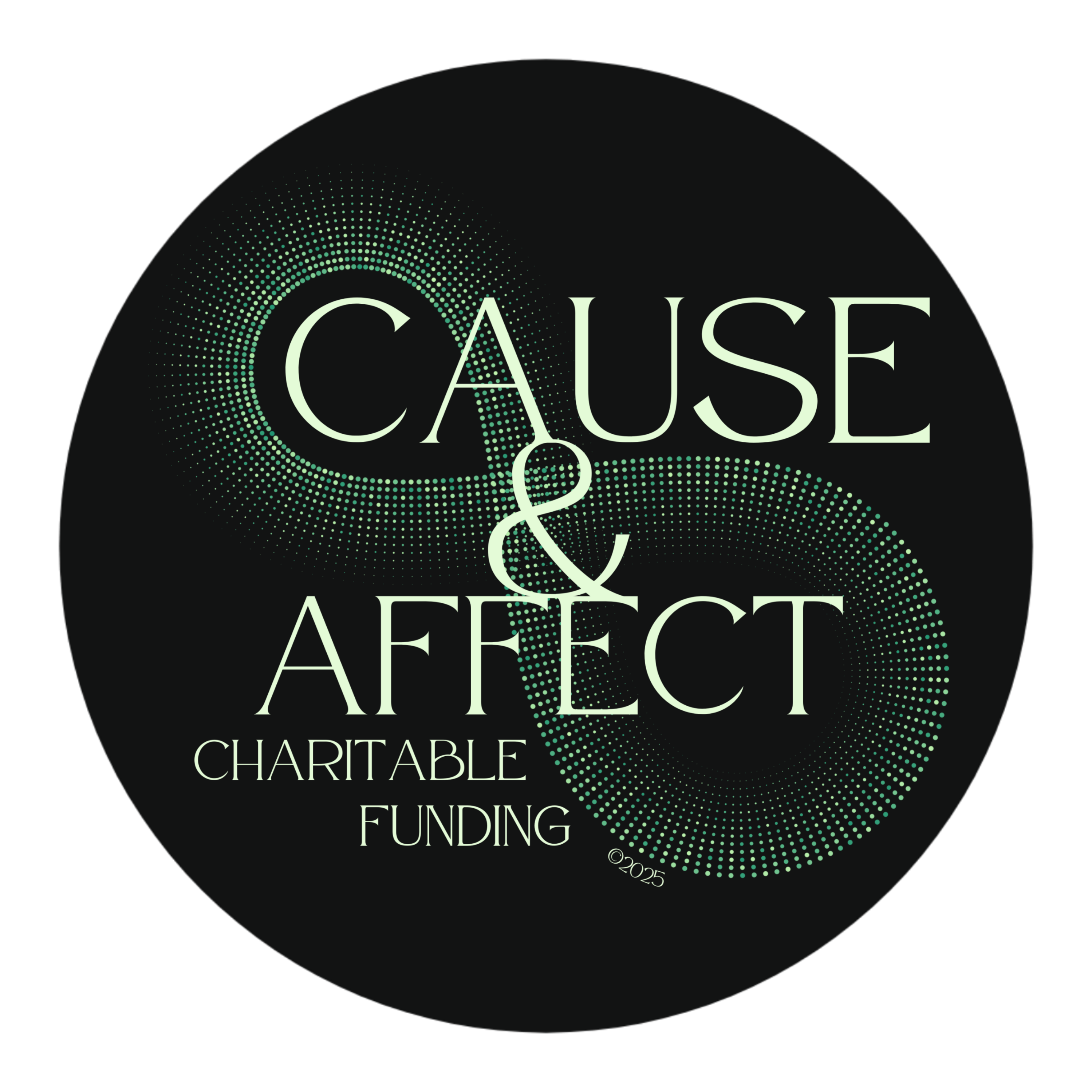 Cause Affect Charitable Funding Home Cause Affect Charitable Funding Home